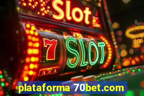 plataforma 70bet.com